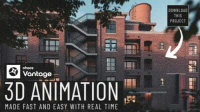 Chaos Vantage: تبدیل رندرهای Vray به انیمیشن‌های حرفه‌ای